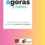 "ÁGORAS Y FOBIAS", COLECTIVO COLORES POR LA EMOCIÓN