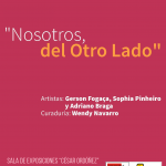 Exposición "NOSOTROS, DEL OTRO LADO"