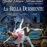 LA BELLA DURMIENTE - BALLET CLÁSICO INTERNACIONAL
