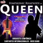 Symphonic Rhapsody of QUEEN