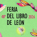 48ª Feria del Libro 'HuEllas' en León